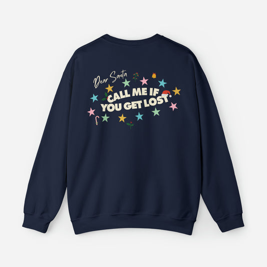 CALL ME IF YOU GET LOST TYLER CHRISTMAS SWEATSHIRT