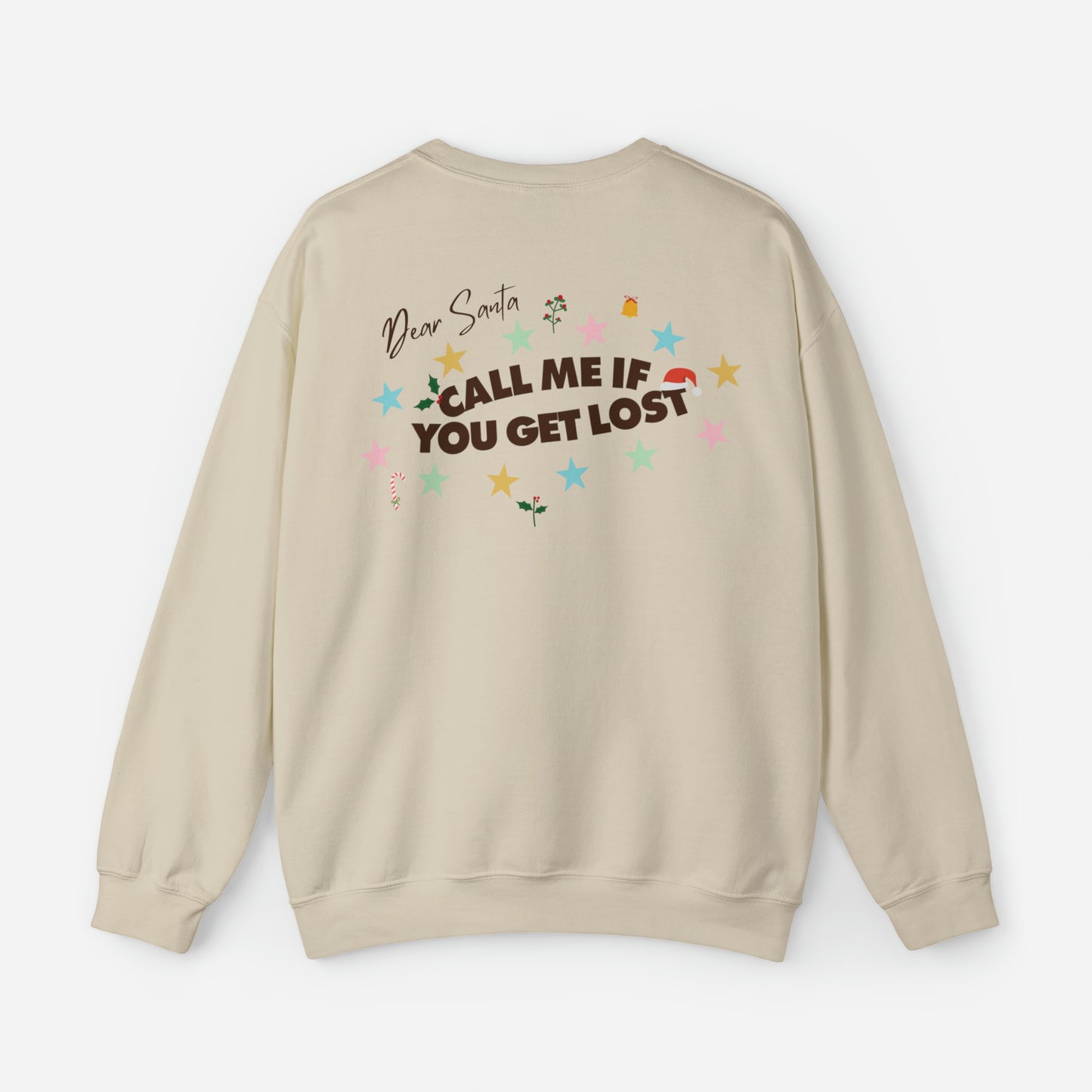 CALL ME IF YOU GET LOST TYLER CHRISTMAS SWEATSHIRT