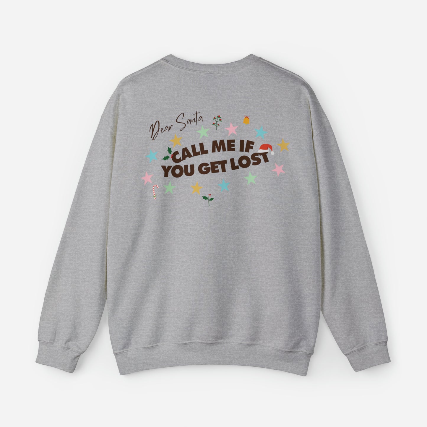 CALL ME IF YOU GET LOST TYLER CHRISTMAS SWEATSHIRT